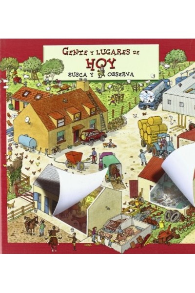 Gente y lugares de hoy. Busca y observa  (Libro con solapas)